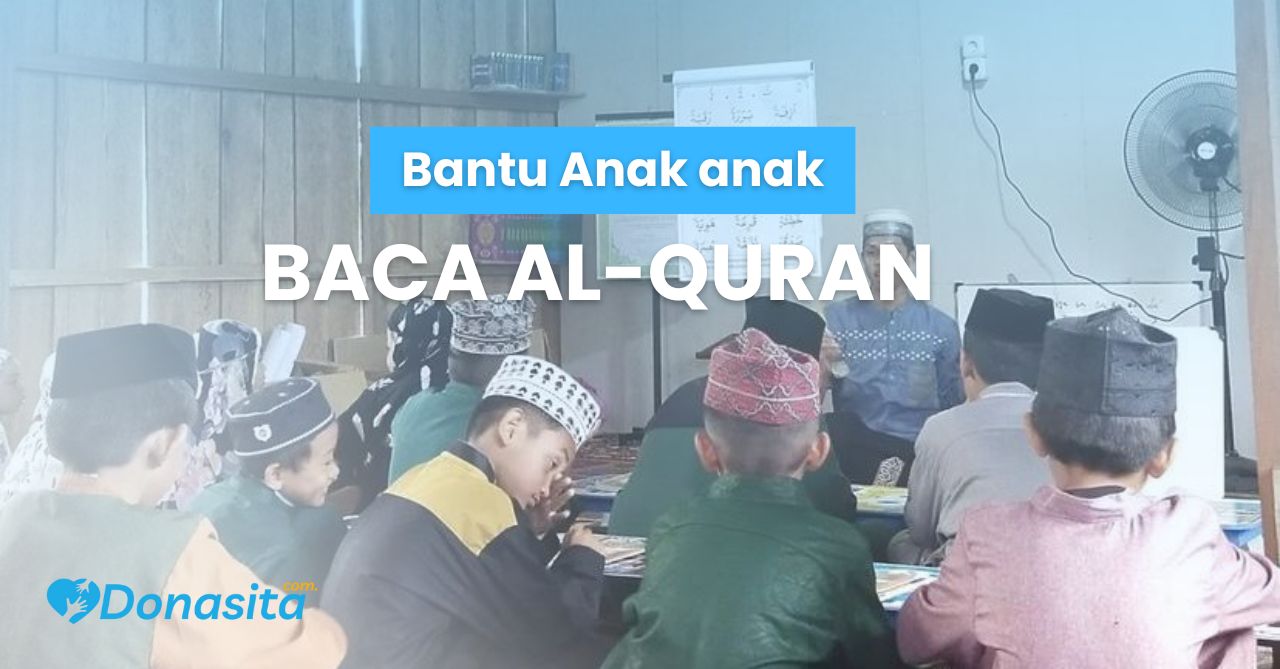 Bantu Anak-anak Baca Al-quran